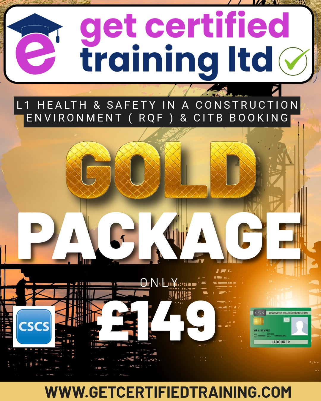 GOLD PACKAGE -  L1 Award in Health and Safety in a Construction Environment (RQF) & CITB BOOKING