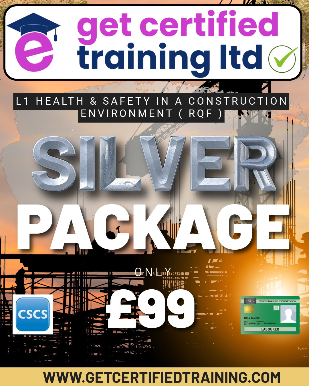 SILVER PACKAGE -  L1 Award in Health and Safety in a Construction Environment (RQF)