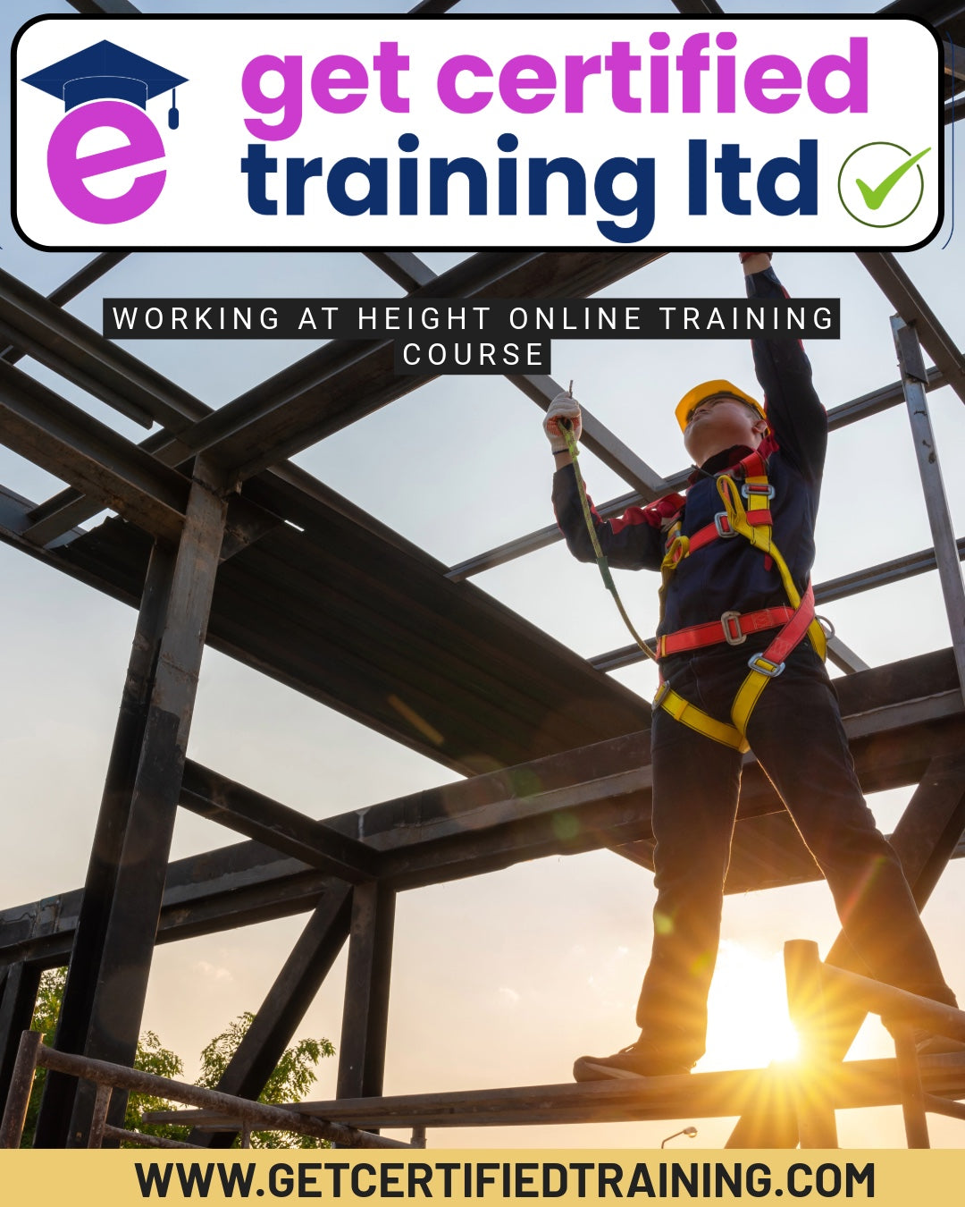 Working at Height Online Training Course – GETCERTIFIEDTRAINING.COM